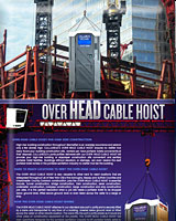 The Over Head Cable Hoist